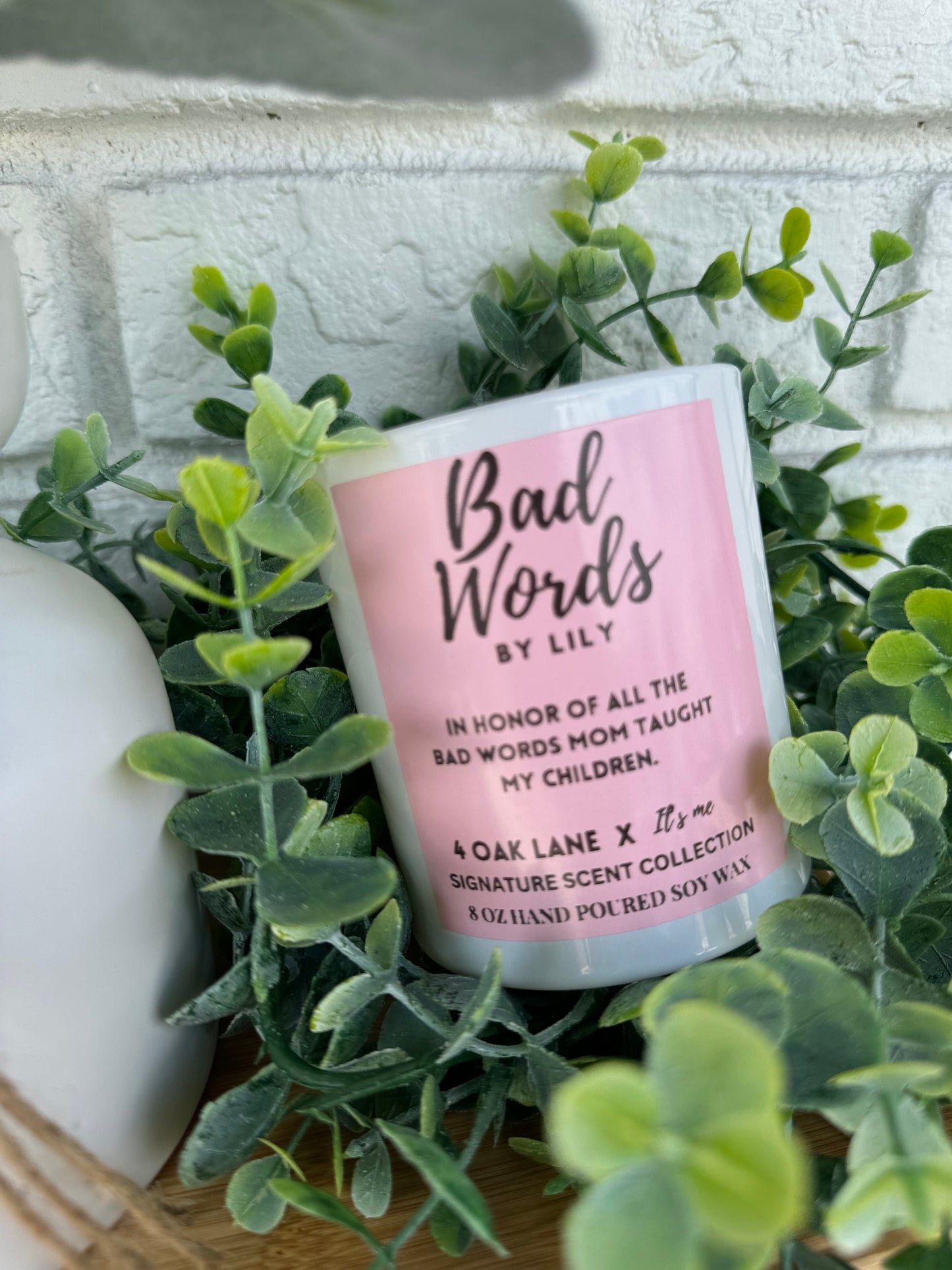 Bad Words by Lily - 4 Oak Lane Signature Candle