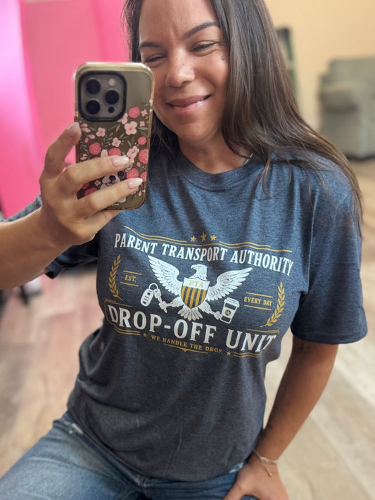 PTA: Drop Off Unit Tee