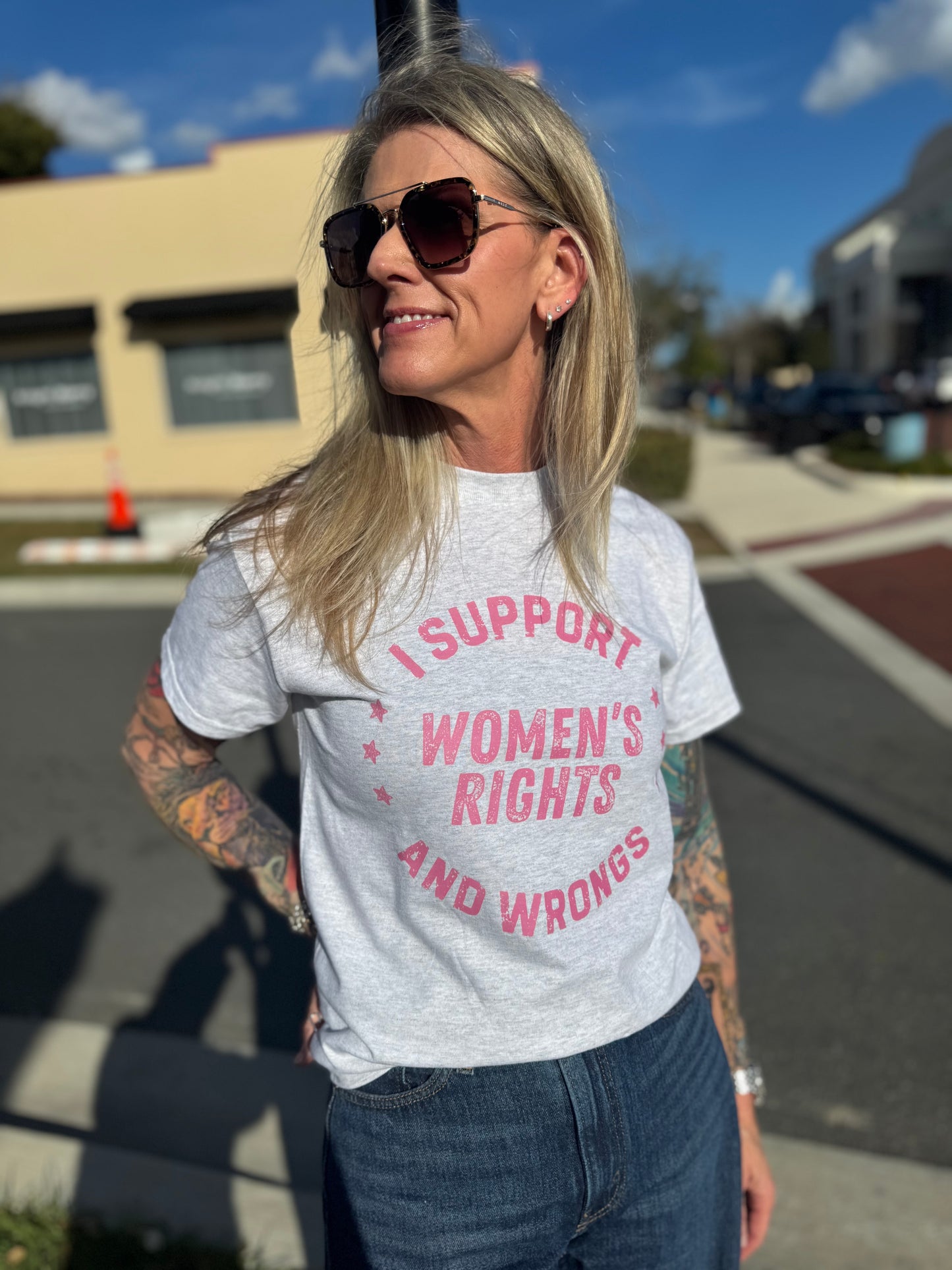 I Support Women's Rights and Wrongs Tee